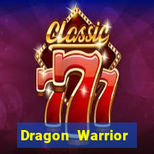 Dragon Warrior legend champion dinheiro infinito dragon warriors champions